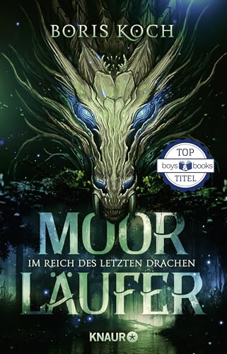 Moorläufer. Im Reich des letzten Drachen: Roman | Boys & Books Top Titel 2023