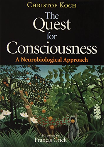 The Quest for Consciousness: A Neurobiological Approach: A Nurobiological Approach