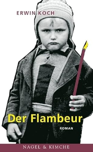 Der Flambeur: Roman