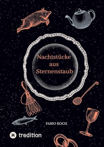 Nachtstücke aus Sternenstaub: DE