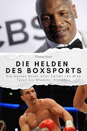 Die Helden des Boxsports - Das perfekte Geschenk für Männer und Frauen zu Weihnachten und Geburtstag. Hochwertige Hardcover-Ausgabe: Die besten Boxer aller Zeiten von Mike Tyson bis Wladimir Klitschko von FlipFlop
