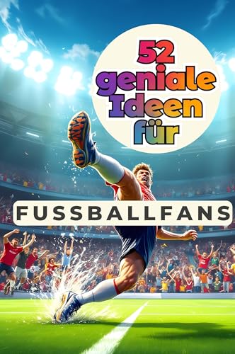 52 geniale Ideen für Fußballfans von FlipFlop