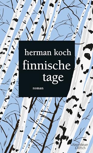 Finnische Tage: Roman