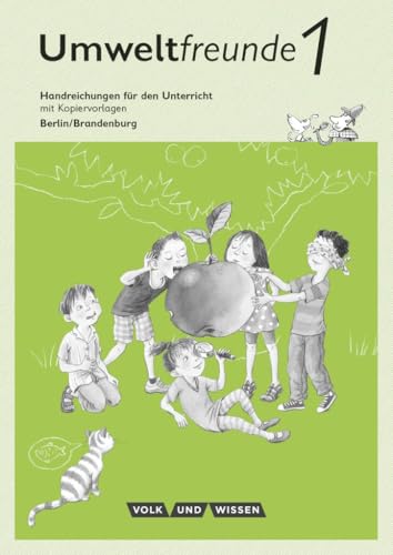 Umweltfreunde|NULL|Berlin/Brandenburg - Ausgabe 2016|1. Schuljahr|NULL|NULL|Handreichungen für den Unterricht|NULL Umweltfreunde|NULL|Berlin/Brandenburg - Ausgabe 2016|1. Schuljahr|NULL|NULL|Handreichungen für den Unterricht|NULL von Cornelsen: VWV
