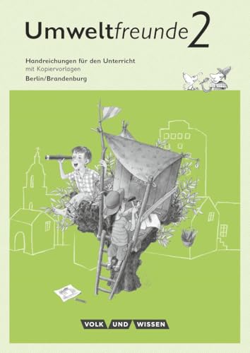 Umweltfreunde|NULL|Berlin/Brandenburg - Ausgabe 2016|2. Schuljahr|NULL|NULL|Handreichungen für den Unterricht|NULL Umweltfreunde|NULL|Berlin/Brandenburg - Ausgabe 2016|2. Schuljahr|NULL|NULL|Handreichungen für den Unterricht|NULL von Cornelsen: VWV