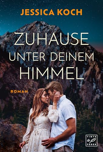 Zuhause unter deinem Himmel von Tinte & Feder