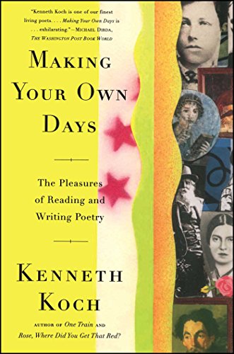 Making Your Own Days: The Pleasures of Reading and Writing Poetry von Atria Books