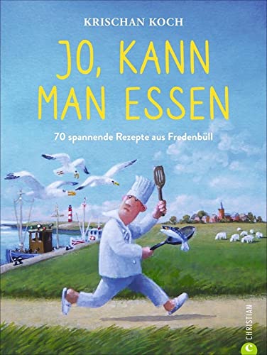 Jo, kann man essen. 70 spannende Rezepte aus Fredenbüll. Das Küsten-Krimi-Kochbuch. Kriminell gute Rezepte zu Krischan Kochs erfolgreichen ... aus Fredenbüll. Das Küsten-Krimi-Kochbuch. Jo, kann man essen. 70 spannende Rezepte aus Fredenbüll. Das Küsten-Krimi-Kochbuch. Kriminell gute Rezepte zu Krischan Kochs erfolgreichen ... aus Fredenbüll. Das Küsten-Krimi-Kochbuch.