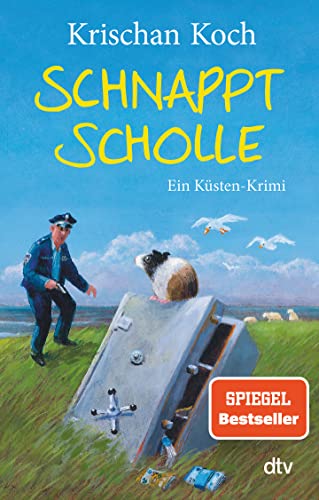 Schnappt Scholle: Ein Küsten-Krimi | Band 11 der norddeutschen SPIEGEL-Bestseller-Krimi-Reihe: Eine Gaunerkomödie mit Friesencharme (Thies Detlefsen & Nicole Stappenbek, Band 11) von dtv Verlagsgesellschaft