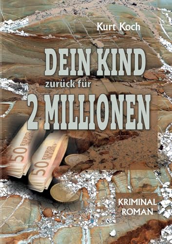 Dein Kind Zurück für 2 Millionen von BoD – Books on Demand