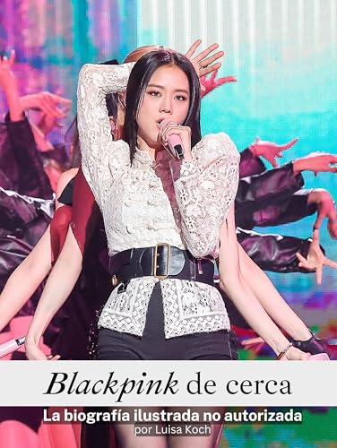 Blackpink de cerca: La biografía ilustrada no autorizada von FlipFlop