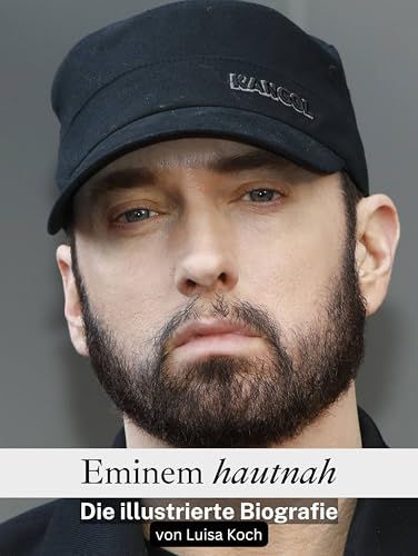 Eminem hautnah: Die illustrierte Biografie Eminem hautnah: Die illustrierte Biografie von FlipFlop