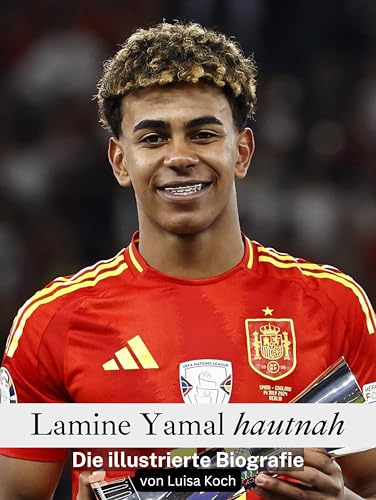 Lamine Yamal hautnah: Die illustrierte Biografie