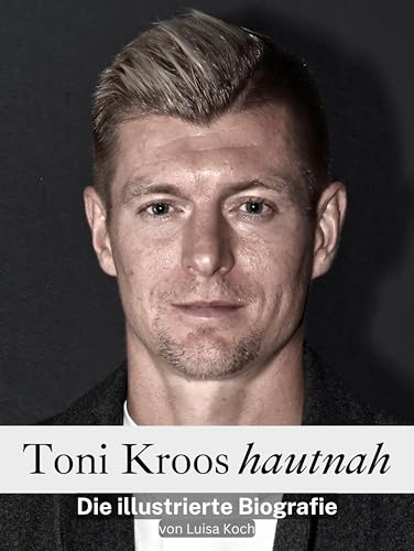 Toni Kross hautnah: Die illustrierte Biografie Toni Kross hautnah: Die illustrierte Biografie von FlipFlop