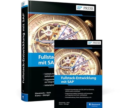 Fullstack-Entwicklung mit SAP Fullstack-Entwicklung mit SAP von Rheinwerk