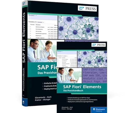 SAP Fiori Elements: Das Praxishandbuch SAP Fiori Elements: Das Praxishandbuch von Rheinwerk