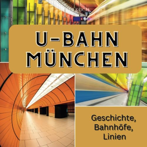 U-Bahn München: Geschichte, Bahnhöfe, Linien von 27 Amigos