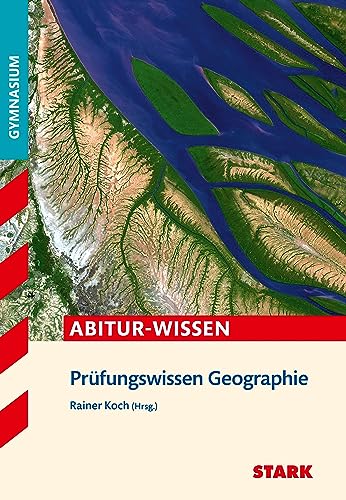 STARK Prüfungswissen Geographie Oberstufe von Stark Verlag GmbH