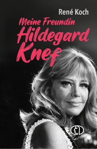 Meine Freundin Hildegard Knef: Die Diva und ihr Visagist (Minibibliothek) von BuchVerlag Leipzig