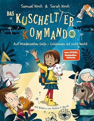 Das Kuscheltier-Kommando (Band 2) – Auf Wiedersehen, Leila – Loslassen ist nicht leicht: Der zweite Teil des Spiegel-Bestsellers über das Abschiednehmen für Kinder ab 4 Jahren von Karibu