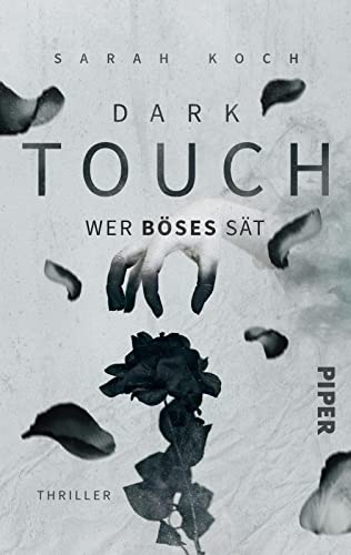 Dark Touch – Wer Böses sät: Thriller | Packender Psychothriller um Exorzismus und religiösen Fanatismus von PIPER
