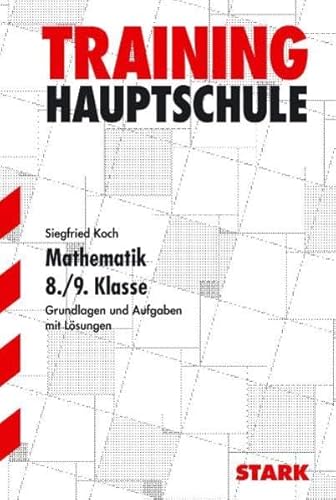 STARK Hauptschule-Training Mathematik - Mathematik 8./9. Klasse von Stark Verlag
