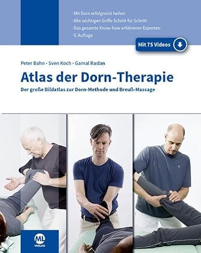 Atlas der Dorn-Therapie (inkl. Videos) von mgo fachverlage GmbH & Co. KG