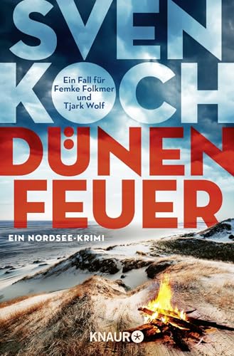 Dünenfeuer: Ein Nordsee-Krimi | Die Buchvorlage zur RTL-Verfilmung "Falsches Spiel" von Droemer Knaur*