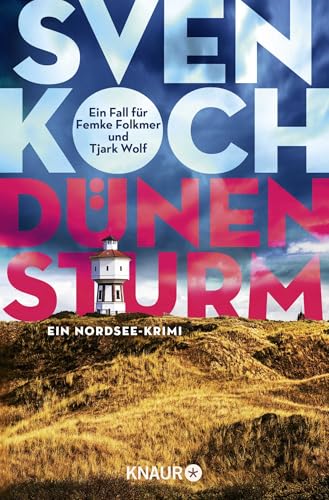 Dünensturm: Ein Nordseekrimi von Knaur TB