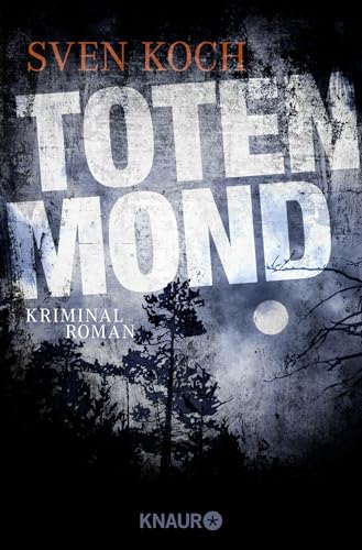 Totenmond: Kriminalroman Totenmond: Kriminalroman