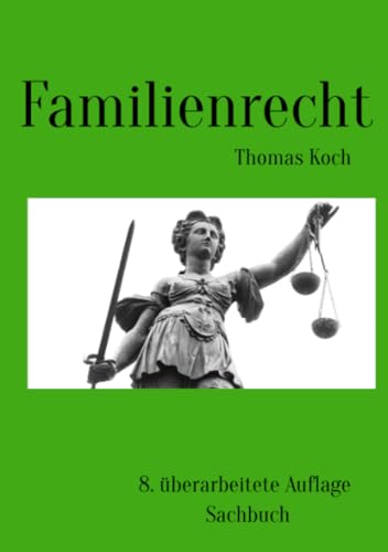 Familienrecht: 8. überarbeitete Auflage von epubli