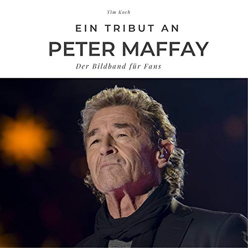 Ein Tribut an Peter Maffay: Der Bildband für Fans: Der Bildband für Fans. Sonderausgabe, verfügbar nur bei Amazon Ein Tribut an Peter Maffay: Der Bildband für Fans: Der Bildband für Fans. Sonderausgabe, verfügbar nur bei Amazon