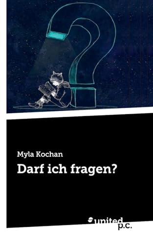 Darf ich fragen? von united p.c.