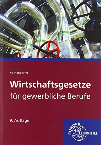 Wirtschaftsgesetze für gewerbliche Berufe