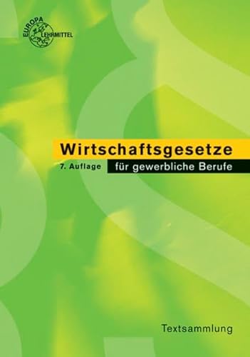 Wirtschaftsgesetze für gewerbliche Berufe