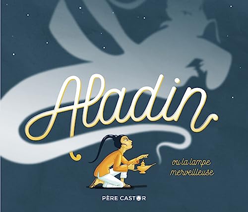 Aladin et la lampe merveilleuse