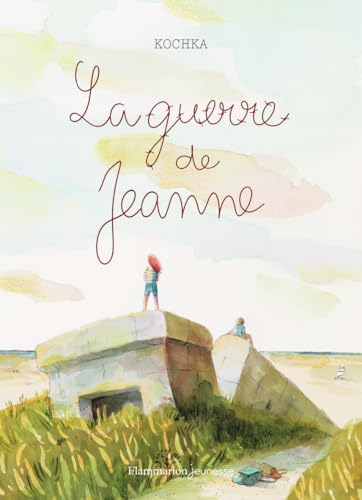 La guerre de Jeanne La guerre de Jeanne von FLAM JEUNESSE