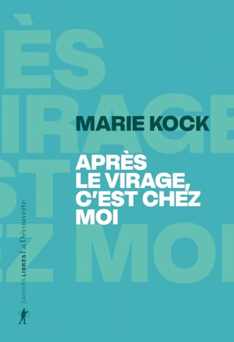 Après le virage, c'est chez moi - " C'est où, chez vous ? Est-ce le lieu où vous habitez ?" Après le virage, c'est chez moi - " C'est où, chez vous ? Est-ce le lieu où vous habitez ?" von LA DECOUVERTE