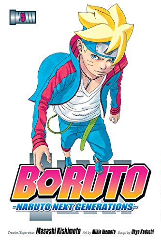 Boruto, Vol. 5: Naruto Next Generations (BORUTO GN, Band 5)