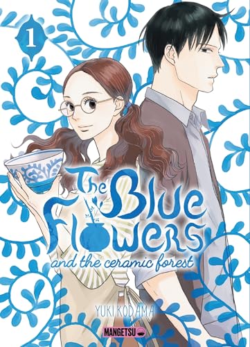 The Blue Flowers and The Ceramic Forest T01 von MANGETSU