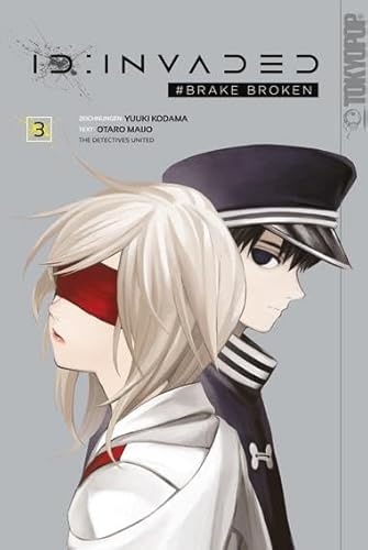 ID: Invaded #Brake Broken 03 ID: Invaded #Brake Broken 03 von TOKYOPOP GmbH