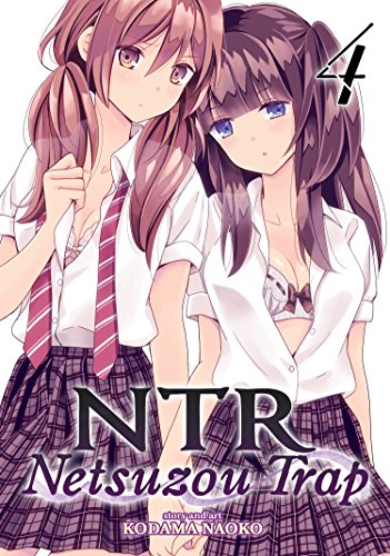 NTR - Netsuzou Trap Vol. 4 von Seven Seas