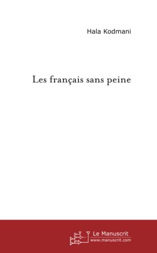 Les français sans peine
