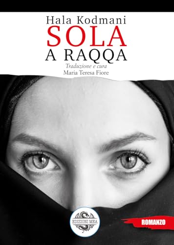 Sola a Raqqa von Mea
