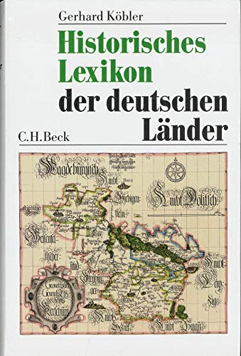 Historisches Lexikon der deutschen Länder. Die deutschen Territorien vom Mittelalter bis zur Gegenwart