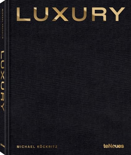 Luxury von teNeues Verlag GmbH