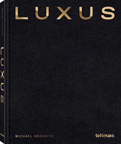 Luxus von teNeues Verlag GmbH