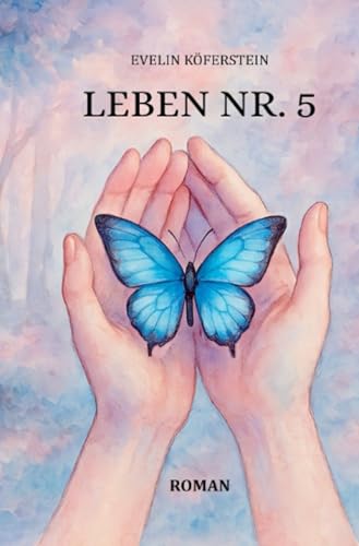 Leben Nr. 5: DE von epubli
