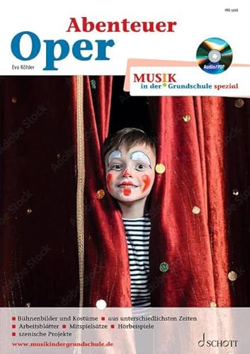 Abenteuer Oper (Musik in der Grundschule spezial) von Schott Music