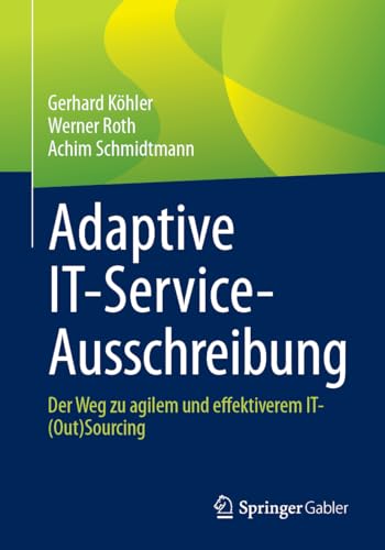 Adaptive IT-Service-Ausschreibung: Der Weg zu agilem und effektiverem IT-(Out)Sourcing